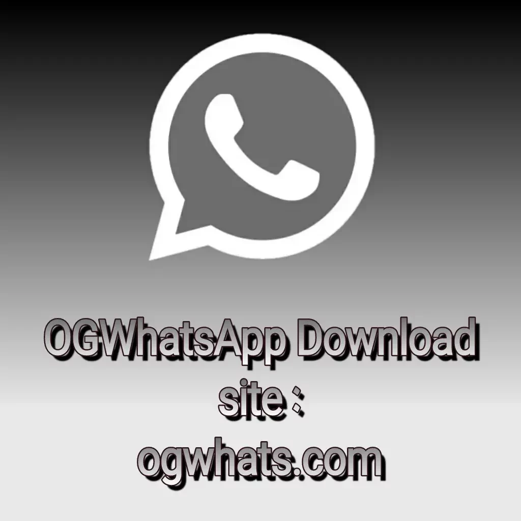 OG WhatsApp download